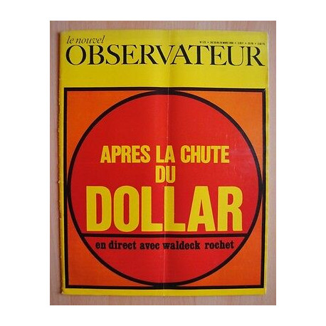 Le Nouvel Observateur n175 Après la Chute du DOLLAR