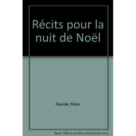 Récits pour la nuit de Noël