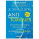 LE GRAND LIVRE ANTI TOXIQUES
