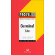 Zola emile. germinal/Profil D'Une Oeuvre