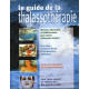 Le guide de la thalassothérapie