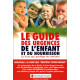 Le Guide des urgences de l'enfant et du nourrisson