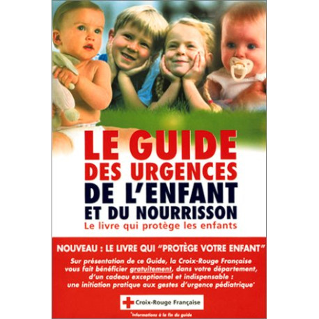 Le Guide des urgences de l'enfant et du nourrisson