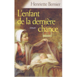L'enfant de la dernière chance