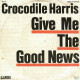 Give Me The Good News