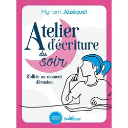 Atelier d'écriture du soir : Exprimer ses réflexions et émotions...