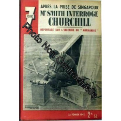 7 Jours N° 68 Du 22/02/1942 - Apres La Prise De Singapour Mr Smith...