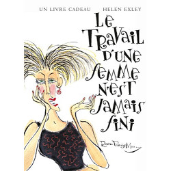 Le travail d'une femme n'est jamais fini