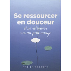 Se ressourcer en douceur et se retrouver sur un petit nuage