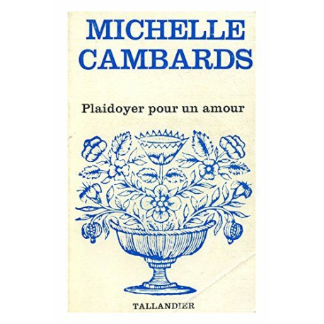 Plaidoyer pour un amour