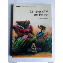Lewis Carroll - La revanche de Bruno / Bordas