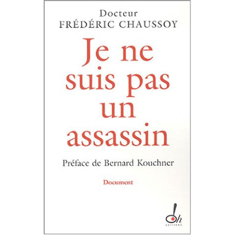 Je ne suis pas un assassin