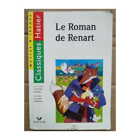 Le Roman de Renart Classiques Hatier