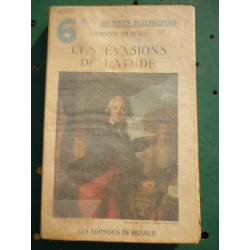 Les évasions de latude Editions de france Secrets d'Autrefois