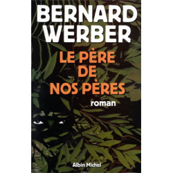 Le Père de nos pères