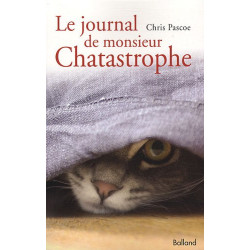 Le journal de monsieur Chatastrophe