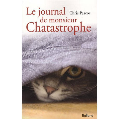 Le journal de monsieur Chatastrophe