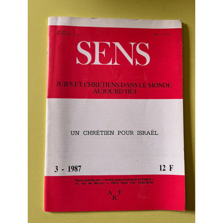 Sens n118 Juifs et chrétiens dans le monde aujourd'hui Mars 1987