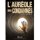 L'auréole des condamnés