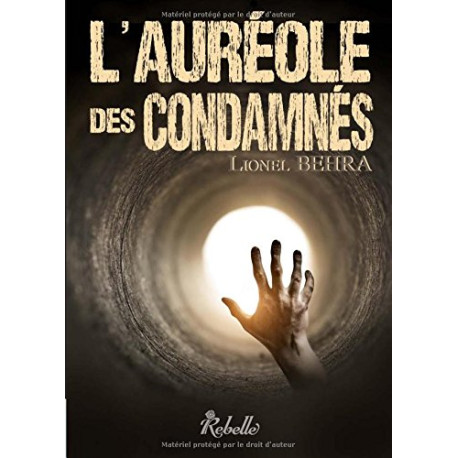 L'auréole des condamnés