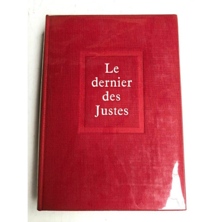 Andrè schwarz bart Le dernier des Justes èditions du Seuil