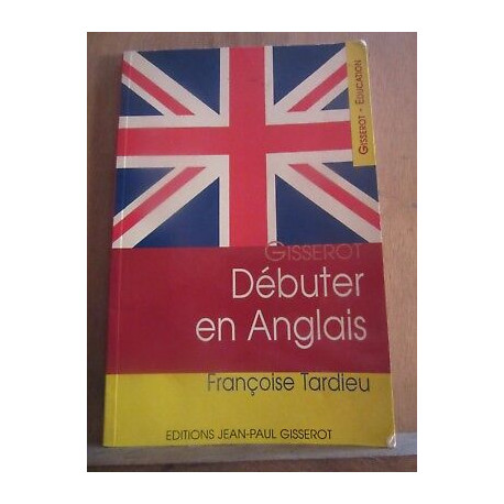 Débuter en anglais