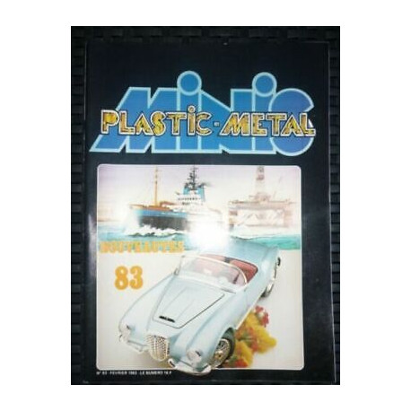 plastic métal Minis n83 Nouveautés 83 Février 1983
