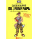 Le guide de survie du jeune papa en 80 listes