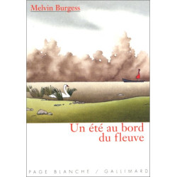 Un été au bord du fleuve