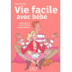Vie facile avec bebe