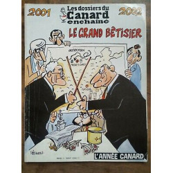 Les Dossiers du Canard enchaîné Nº82 2001 02 Le Grand bêtisier...