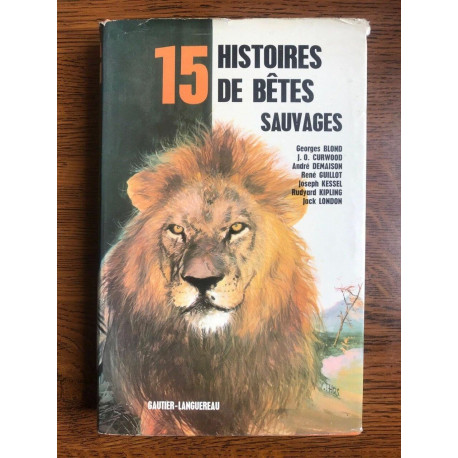 15 histoires de bêtes sauvages