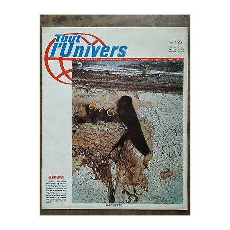 Tout l'Univers Nº 127 - Ornithologie Hachette