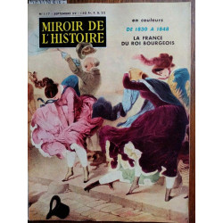 Miroir de l'histoir La France du roi burgeois septembre 1959