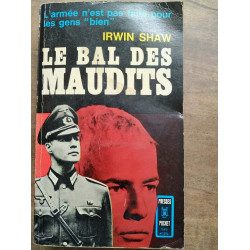 Le bal des maudits L'armée n'est pas pour les gens bien
