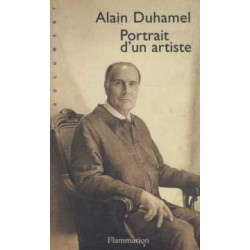 François Mitterrand. Portrait d'un artiste