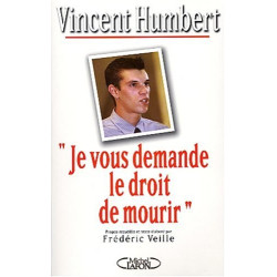 Je vous demande le droit de mourir