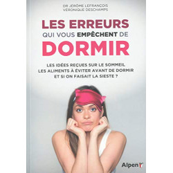 Les erreurs qui vous empêchent de dormir