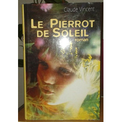 Le Pierrot de soleil