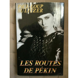 poul loup sulitzer Les Routes de pékin France loisir