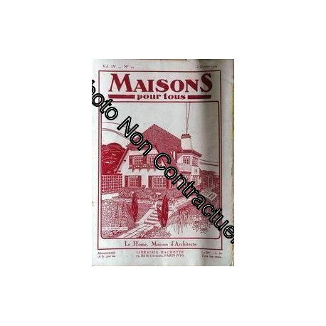 Maisons Et Interieurs Pour Tous N° 29 Du 15/10/1929 - Le Home...