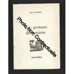 LES PORTEURS DE TENSIONS