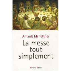 La messe tout simplement