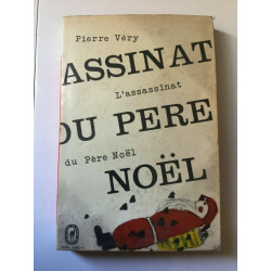 Pierre véry L'assassinat du Pére noel