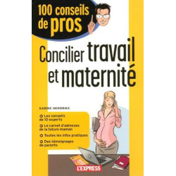 Concilier travail et maternité