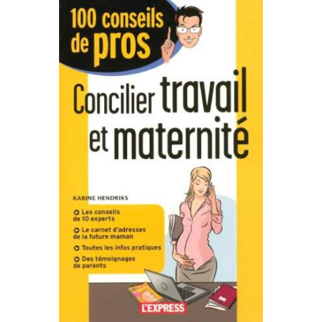 Concilier travail et maternité