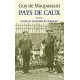 Pays De Caux T3 -Les Chasseurs