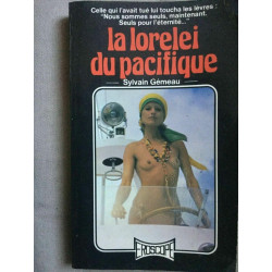 Sylvain gémeau La lorelei du pacifique eroscope