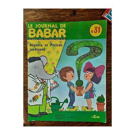 Le Journal de Babar n 31 Bérgonia et Potiron jardinet 1971