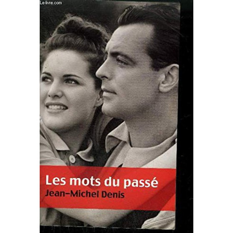 Les mots du passé